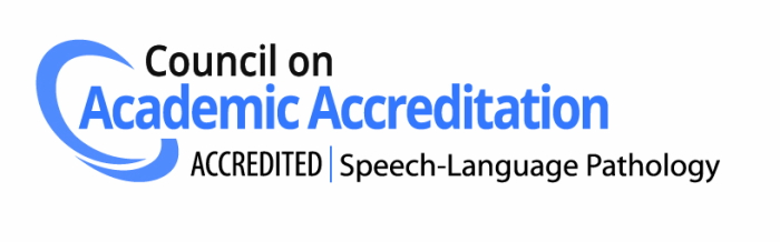 Council on Academic Accreditation — Accredited for Speech-Language Pathology 